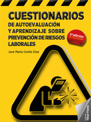 cover image of Cuestionarios de autoevaluación y aprendizaje sobre Prevención de Riesgos Laborales (5ª ed.)
